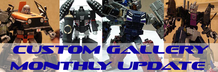 Transformers News: Custom Monthly Update - Sept. & Oct.